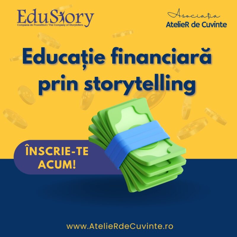 Educație financiară prin storytelling